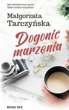 Okadka ksiki - Dogoni marzenia