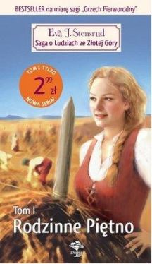 Okadka ksiki - Saga o Ludziach ze Zotej Gry tom 1- Rodzinne pitno