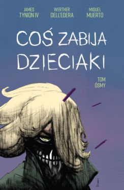 Okadka ksiki - Co zabija dzieciaki 8