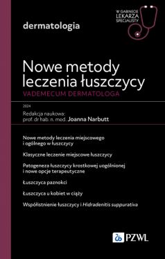 Okadka ksiki - Nowe metody leczenia uszczycy. Vademecum dermatologa. W gabinecie lekarza specjalisty