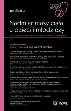 Okadka ksiki - Nadmiar masy ciaa u dzieci i modziey. Poradnik dla lekarzy podstawowej opieki zdrowotnej. W gabinecie lekarza specjalisty. Pediatria