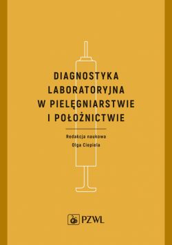 Okadka ksiki - Diagnostyka laboratoryjna w pielgniarstwie i poonictwie