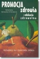 Okadka ksiki - Promocja zdrowia i edukacja zdrowotna