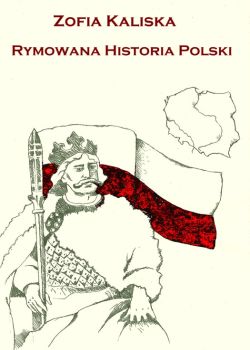 Okadka ksiki - Rymowana historia Polski