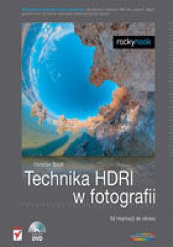 Okadka ksiki - Technika HDRI w fotografii. Od inspiracji do obrazu