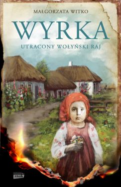 Okadka ksiki - Wyrka. Utracony woyski raj