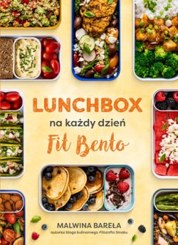 Okadka ksiki - Lunchbox na kady dzie. Fit Bento