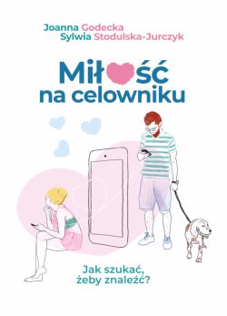 Okadka ksiki - Mio na celowniku. Jak szuka, eby znale?