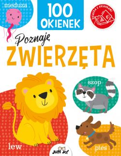 Okadka ksiki - 100 okienek. Poznaj zwierzta