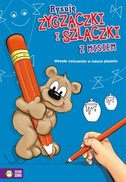 Okadka ksiki - Rysuj zygzaczki i szlaczki z misiem