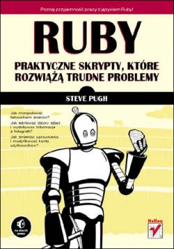 Okadka ksiki - Ruby. Praktyczne skrypty, ktre rozwi trudne problemy