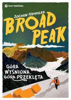 Okadka ksiki - Broad Peak. Gra wyniona, gra przeklta