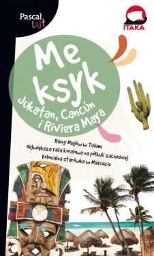 Okadka ksiki - Meksyk.Jukatan, Cancu i Riviera Maya