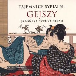 Okadka ksiki - Tajemnice sypialni gejszy