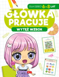 Okadka ksiki - Gwka pracuje. Wyt wzrok