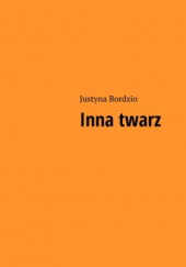 Okadka ksiki - Inna twarz