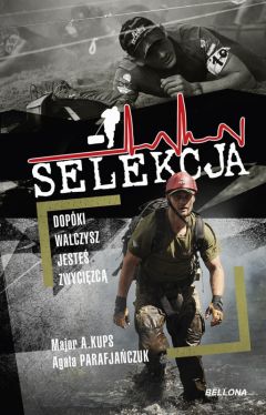 Okadka ksiki - Selekcja. Dopki walczysz, jeste zwycizc