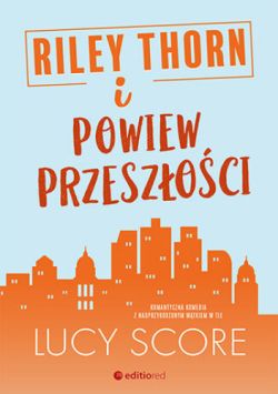 Okadka ksiki - Riley Thorn i powiew przeszoci