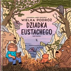 Okadka ksiki - Wielka podr dziadka Eustachego