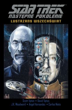 Okadka ksiki - Star Trek Nastpne Pokolenie. Lustrzany Wszechwiat. Tom 4