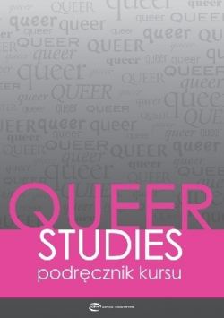 Okadka ksiki - Queer studies: Podrcznik kursu