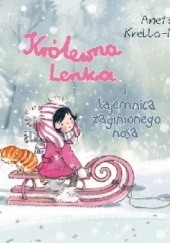 Okadka ksiki - Krlewna Lenka i tajemnica zaginionego nosa