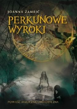 Okadka ksiki - Perkunowe wyroki