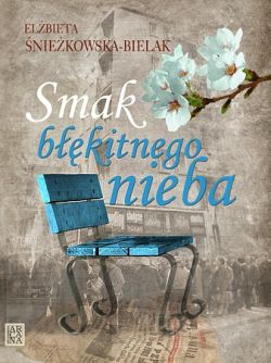 Okadka ksiki - Smak bkitnego nieba