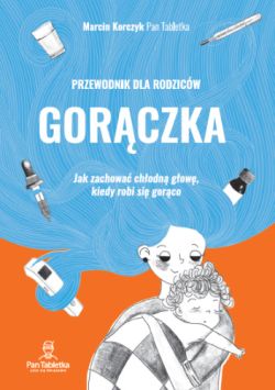 Okadka ksiki - Gorczka. Przewodnik dla rodzicw