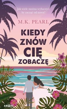 Okadka ksiki - Kiedy znw ci zobacz