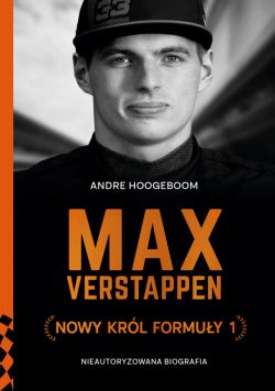 Okadka ksiki - Max Verstappen. Nowy krl Formuy 1