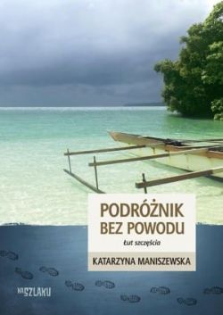 Okadka ksiki - Podrnik bez powodu. ut szczcia