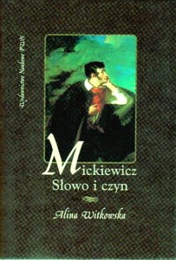 Okadka ksiki - Mickiewicz. Sowo i czyn