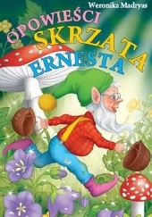 Okadka ksiki - Opowieci skrzata Ernesta