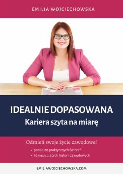 Okadka ksiki - Idealnie dopasowana. Kariera szyta na miar