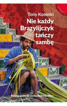 Okadka ksiki - Nie kady Brazylijczyk taczy samb