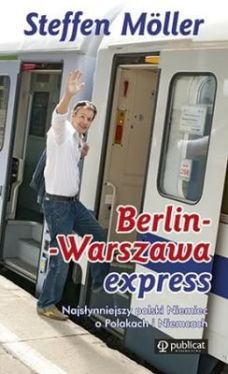 Okadka ksiki - Berlin-Warszawa Express. Pocig do Polski