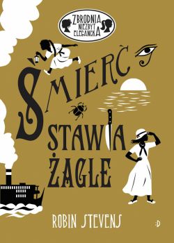 Okadka ksiki - mier stawia agle. Zbrodnia niezbyt elegancka, tom 10