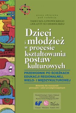 Okadka ksiki - Dzieci i modzie w procesie ksztatowania postaw kulturowych