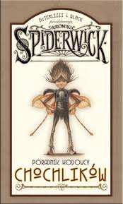 Okadka ksiki - Kroniki Spiderwick. Poradnik hodowcy chochlikw