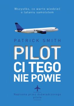 Okadka ksiki - Pilot ci tego nie powie