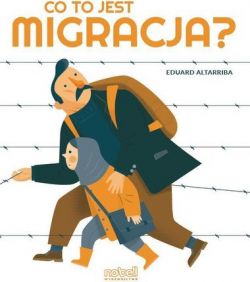 Okadka ksiki - Co to jest migracja?