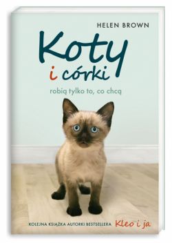 Okadka ksiki - Koty i crki robi tylko to, co chc