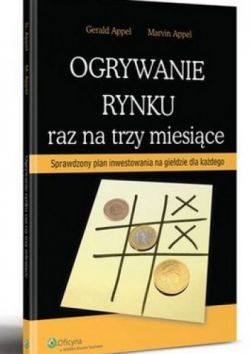 Okadka ksiki - Ogrywanie rynku raz na trzy miesice