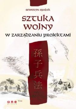 Okadka ksiki - Sztuka wojny w zarzdzaniu projektami