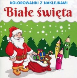 Okadka ksiki - Kolorowanki z naklejkami. Biae wita