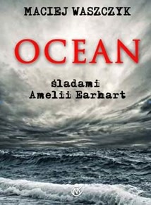 Okadka ksiki - Ocean ladami Amelii Earhart