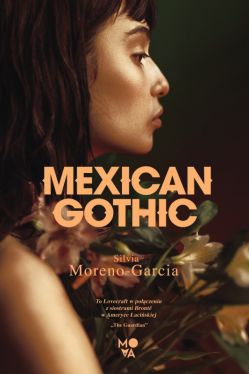 Okadka ksiki - Mexican Gothic