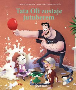 Okadka ksiki - Tata Oli zostaje jutuberem