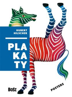 Okadka ksiki - Hilscher. Plakaty